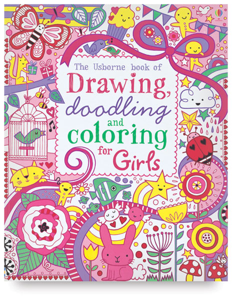 The Usborne Book of Drawing, Doodling, and Coloring for Girls - BLICK ...
