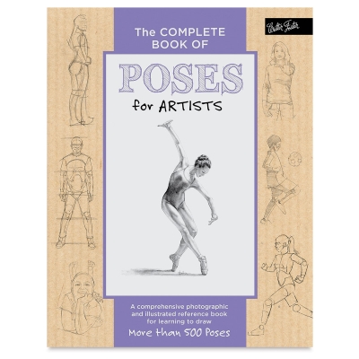 The Complete Book of Poses for Artists: A comprehensive