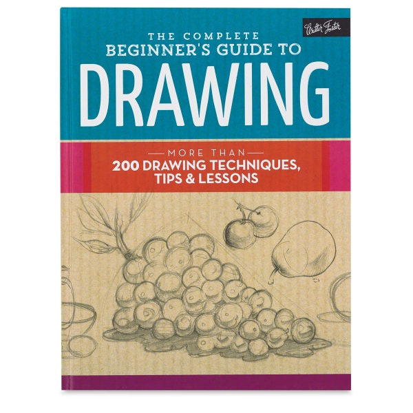 The Complete Beginner S Guide To Drawing BLICK Art Materials