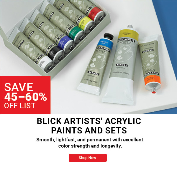 Blick Artists’ Paints Brilliant performance, outstanding value Blick