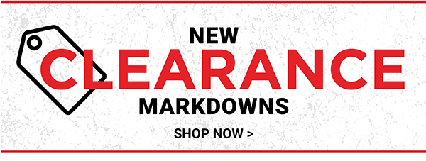 New Clearance Markdowns - Shop Now