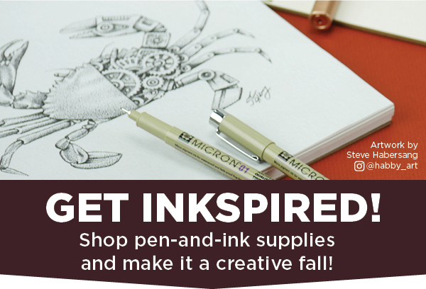 Get Inkspired - Shop pen-and-ink supplies and make it a creative fall!