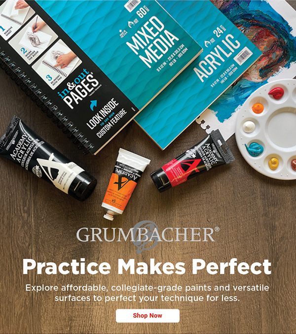 Grumbacher - Practice Makes Perfect - Shop Now