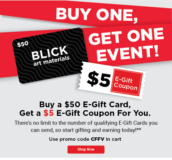 BOGO Event - Buy a $50 E-Gift Card, Get a $5 E-Gift Coupon for You