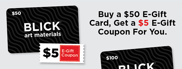 Buy a $50 E-Gift Card, Get a $5 E-Gift Coupon for You