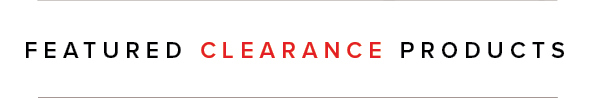 Featured Clearance Products