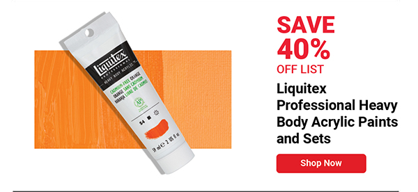 Liquitex Professional Heavy Body Acrylic Paints and Sets