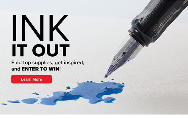 Ink it Out! Learn More