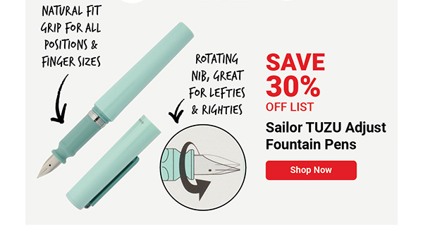 Sailor TUZU Adjust Fountain Pens