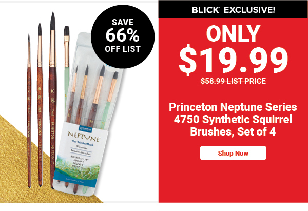 Princeton Neptune Series 4750 Synthetic Squirrel Brushes- *Blick Exclusive* Set of 4