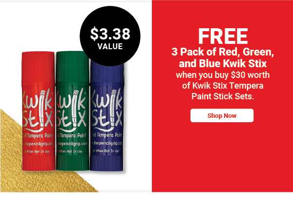 Free 3 pack of Red, Green, and Blue Kwik Stix when you buy $30 worth of Kwik Stix Tempera Paint Stick Sets.