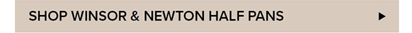 Shop Winsor & Newton Half Pans >