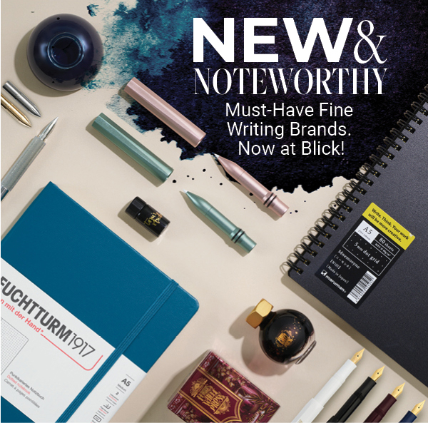 New & Noteworthy - Must Have Fine Writing Brands Now at Blick!