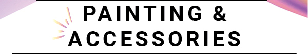 Painting & Accessories