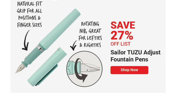 Sailor TUZU Adjust Fountain Pens