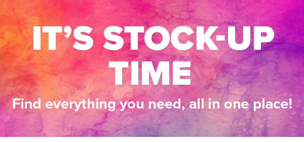 It's Stock-Up Time