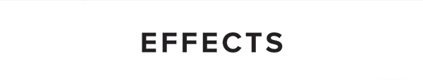 Effects
