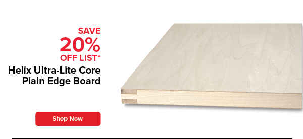 Helix Ultra-Lite Core Plain Edge Board