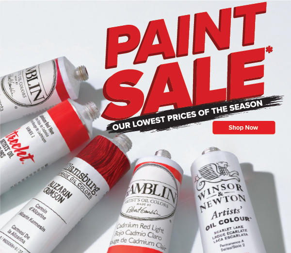 Paint Sale Our Lowest Prices of the Season - Shop Now