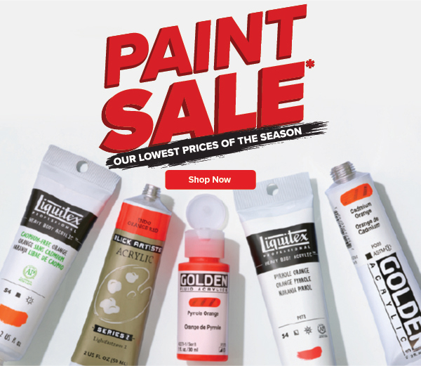 Paint Sale Our Lowest Prices of the Season - Shop Now