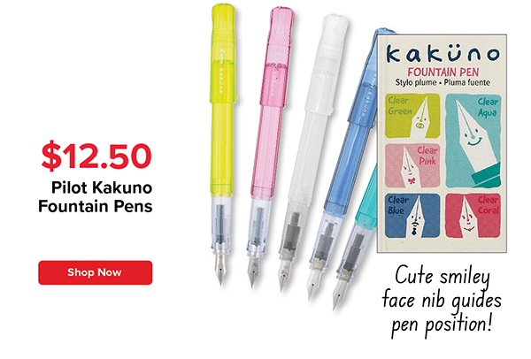 Pilot Kakuno Fountain Pens