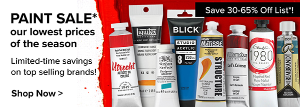 Our Biggest Paint Sale of the Year - Shop Now >