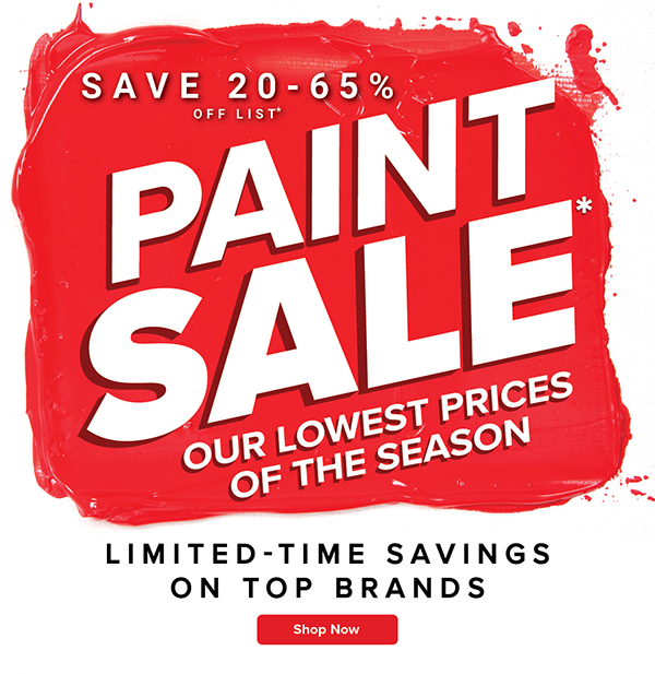 Paint Sale - Our Lowest Prices of the Season