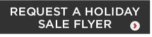 Request a Holiday Sale Flyer