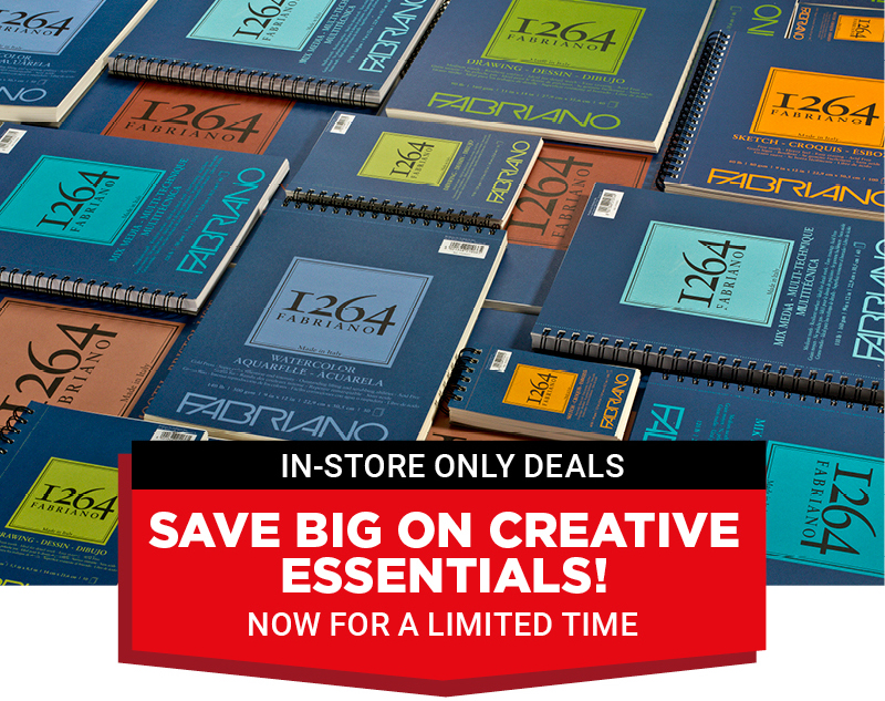 Save big on creative essentials! Now for a limited time in-store only!