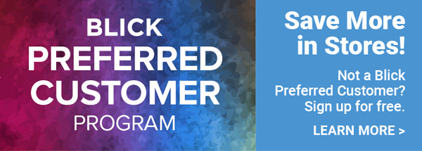 Blick Preferred Customer Program!