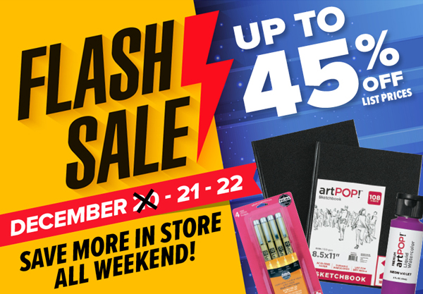 Flash Weekend Save More In Store!