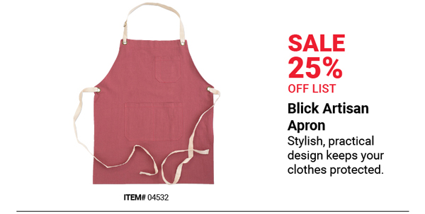 Blick Artisan Apron Sale 25% Off List