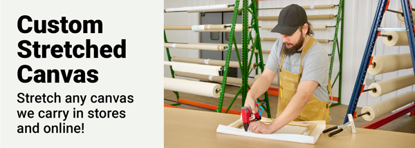 Stretch any canvas we carry in stores and online!