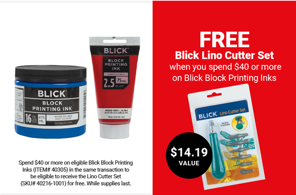 FREE Blick Lino Cutter Set when you spend $40 or more on Blick Block Printing Inks