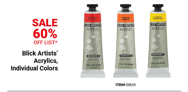 Blick Artists' Acrylics, Individual Colors Sale 60% Off List*