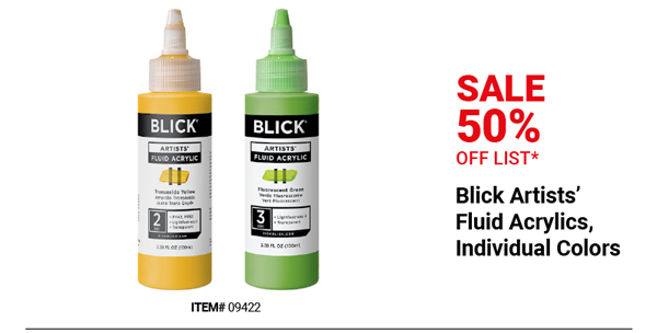 Blick Artists' Fluid Acrylics, Individual Colors Sale 50% Off List*