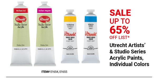 Utrecht Artists' & Studio Series Acrylic Paints, Individual Colors Sale Up to 65% Off List*