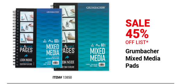 Grumbacher Mixed Media Pads Sale 45% Off List*