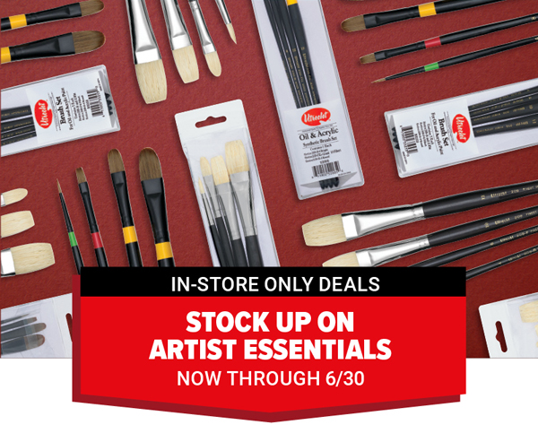 Stock up on artist essentials now through 6/30!