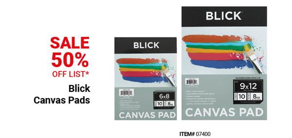 Blick Canvas Pads Sale 50% Off List*