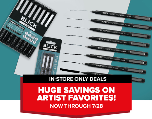 Huge savings on artist favorites now through 7/28!