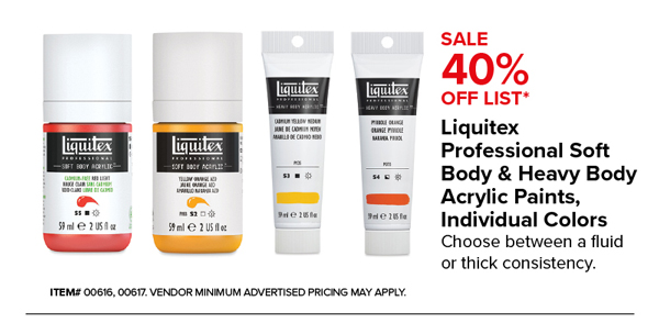 Liquitex Professional Soft Body & Heavy Body Acrylic Paints, Individual Colors Sale 40% Off List*
