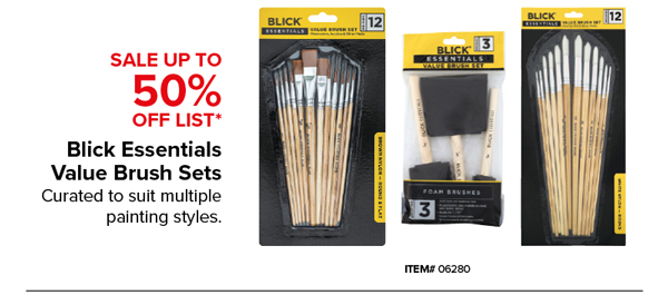 Blick Essentials Value Brush Sets Sale Up to 50% Off List*