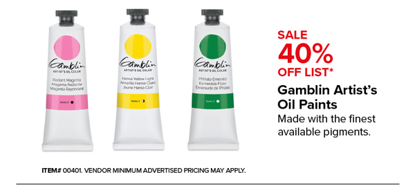 Gamblin Artists' Oil Paints Sale 40% Off List*