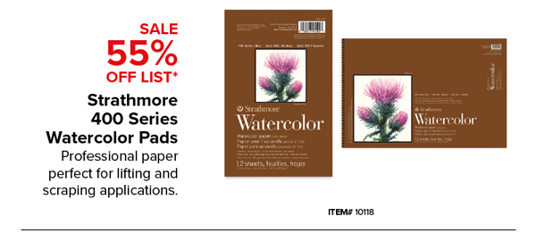 Strathmore 400 Series Watercolor Pads Sale 55% Off List*