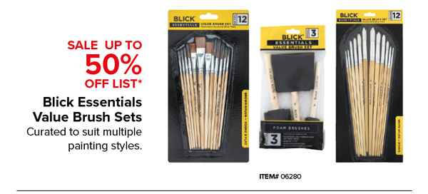 Blick Essentials Value Brush Sets Sale 50% Off List*