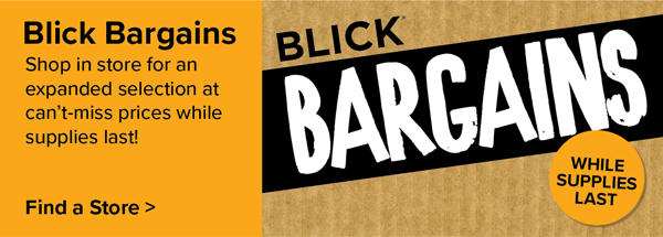 Shop Blick Bargains - While Supplies Last!