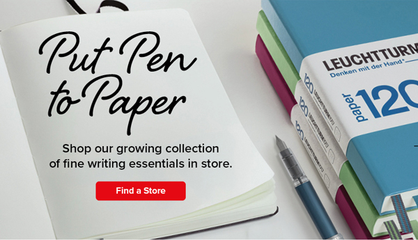 Put Pen to Paper - Shop our growing collection of fine writing essentials in store.