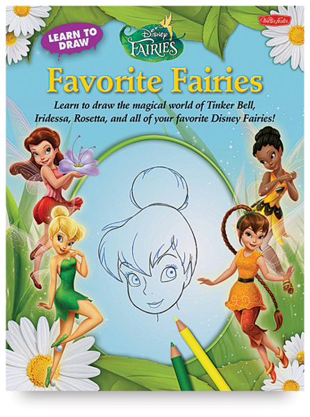 Learn to Draw Disney: Favorite Fairies - BLICK art materials